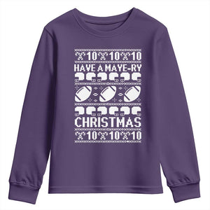 Have A Maye Ry Christmas Youth Sweatshirt Funny Football Lover Xmas Gift TS12 Purple Print Your Wear