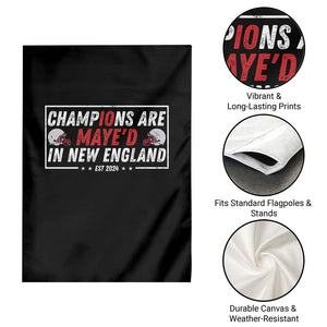 Champions Are Maye'd In NE Garden Flag FB Lover Gift TS12 Print Your Wear