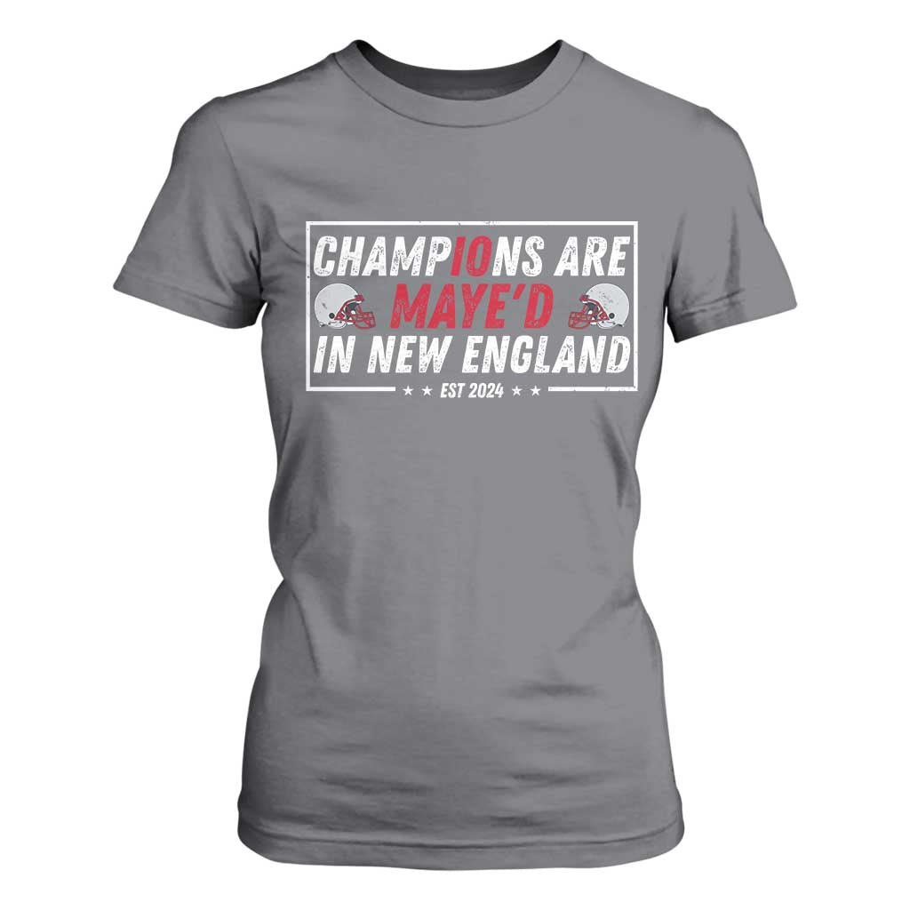Champions Are Maye'd In NE T Shirt For Women FB Lover Gift TS12 Charcoal Print Your Wear