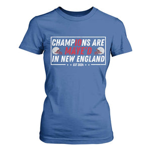Champions Are Maye'd In NE T Shirt For Women FB Lover Gift TS12 Royal Blue Print Your Wear