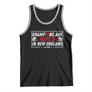 Champions Are Maye'd In NE Tank Top FB Lover Gift TS12 Black Athletic Heather Print Your Wear