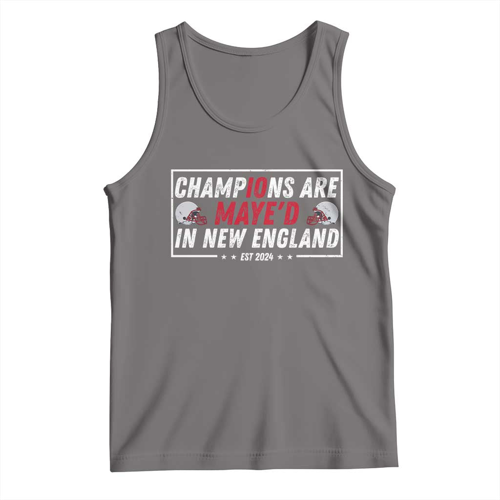 Champions Are Maye'd In NE Tank Top FB Lover Gift TS12 Deep Heather Print Your Wear