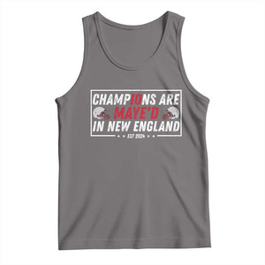 Champions Are Maye'd In NE Tank Top FB Lover Gift TS12 Deep Heather Print Your Wear