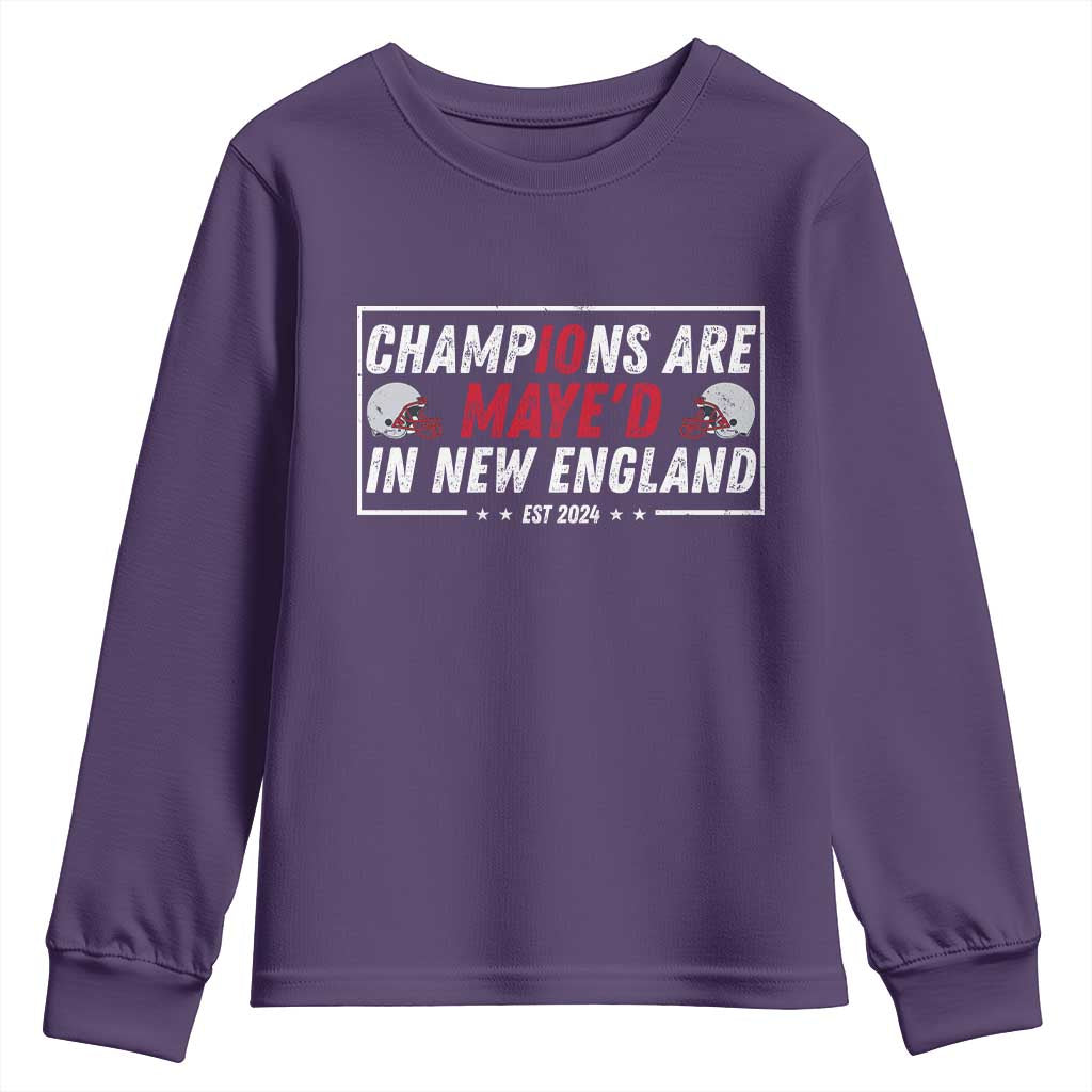 Champions Are Maye'd In NE Youth Sweatshirt FB Lover Gift TS12 Purple Print Your Wear