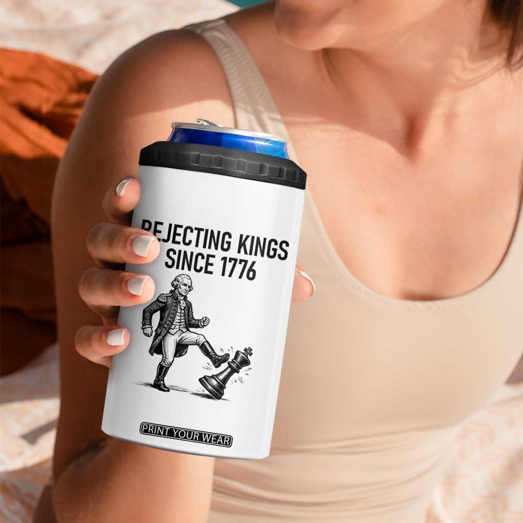 Rejecting Kings Since 1776 4 in 1 Can Cooler Tumbler Funny George Washington TS12 Print Your Wear