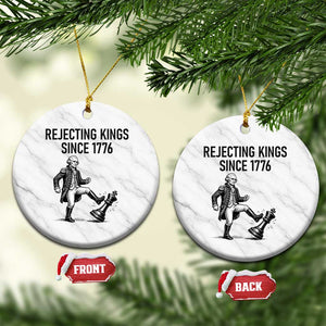 Rejecting Kings Since 1776 Ceramic Ornament Funny George Washington TS12 1pc White Marble Print Your Wear