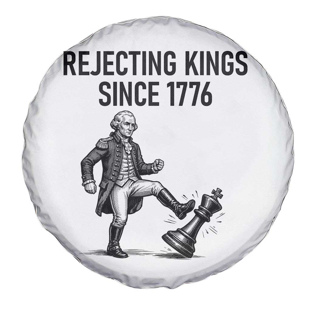 Rejecting Kings Since 1776 Spare Tire Cover Funny George Washington TS12 Print Your Wear