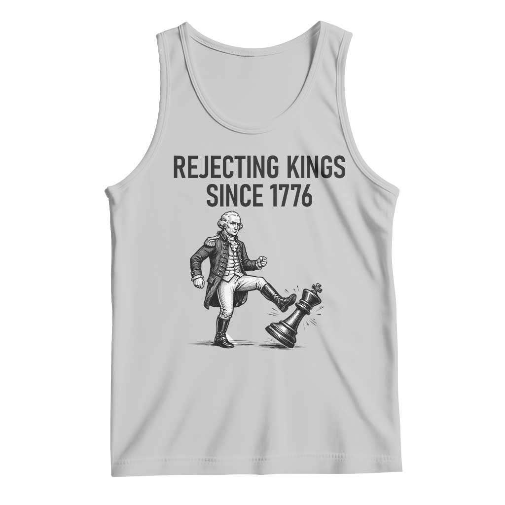 Rejecting Kings Since 1776 Tank Top Funny George Washington TS12 Ash Print Your Wear
