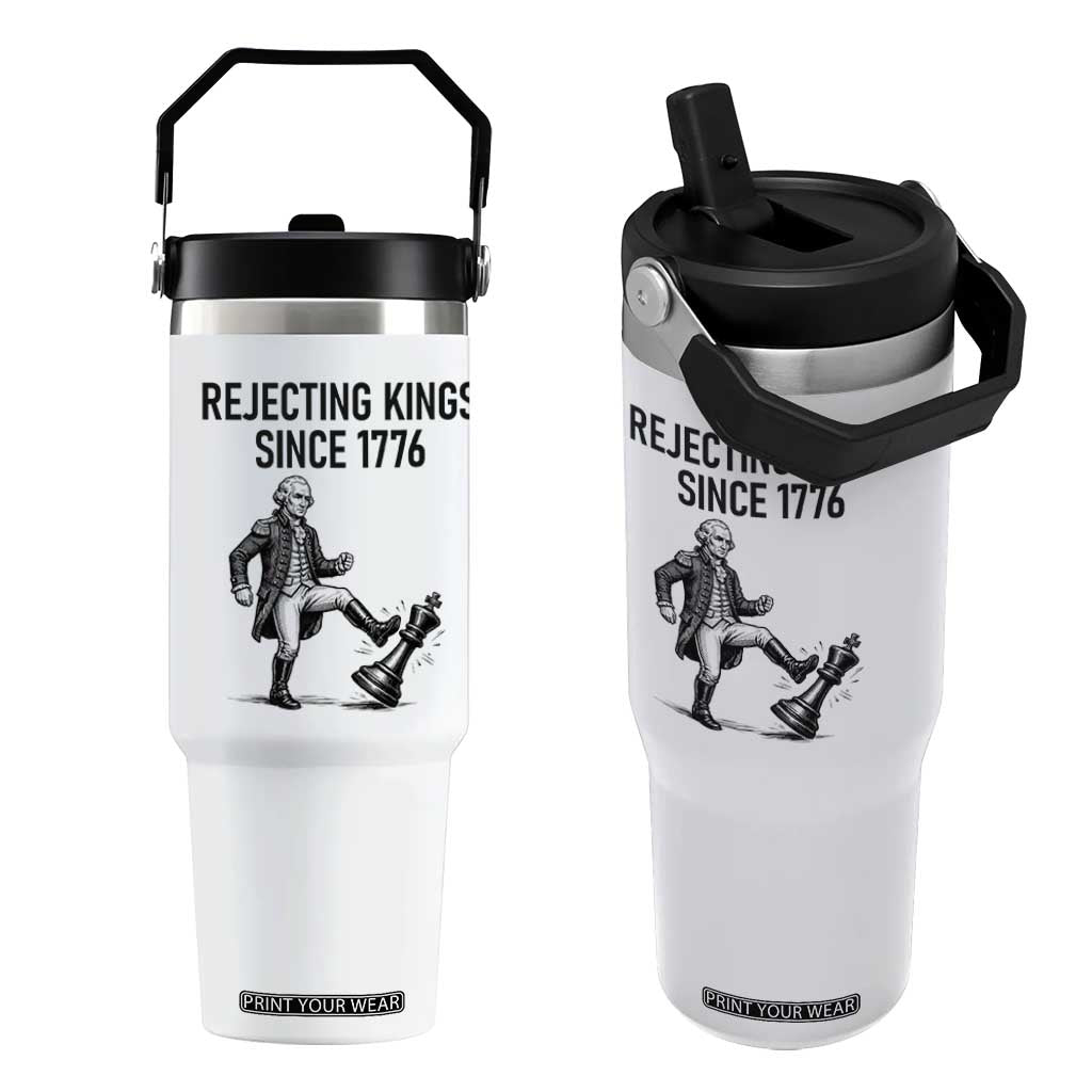 Rejecting Kings Since 1776 Flip Straw Tumbler Funny George Washington TS12 One Size: 30 oz White Print Your Wear