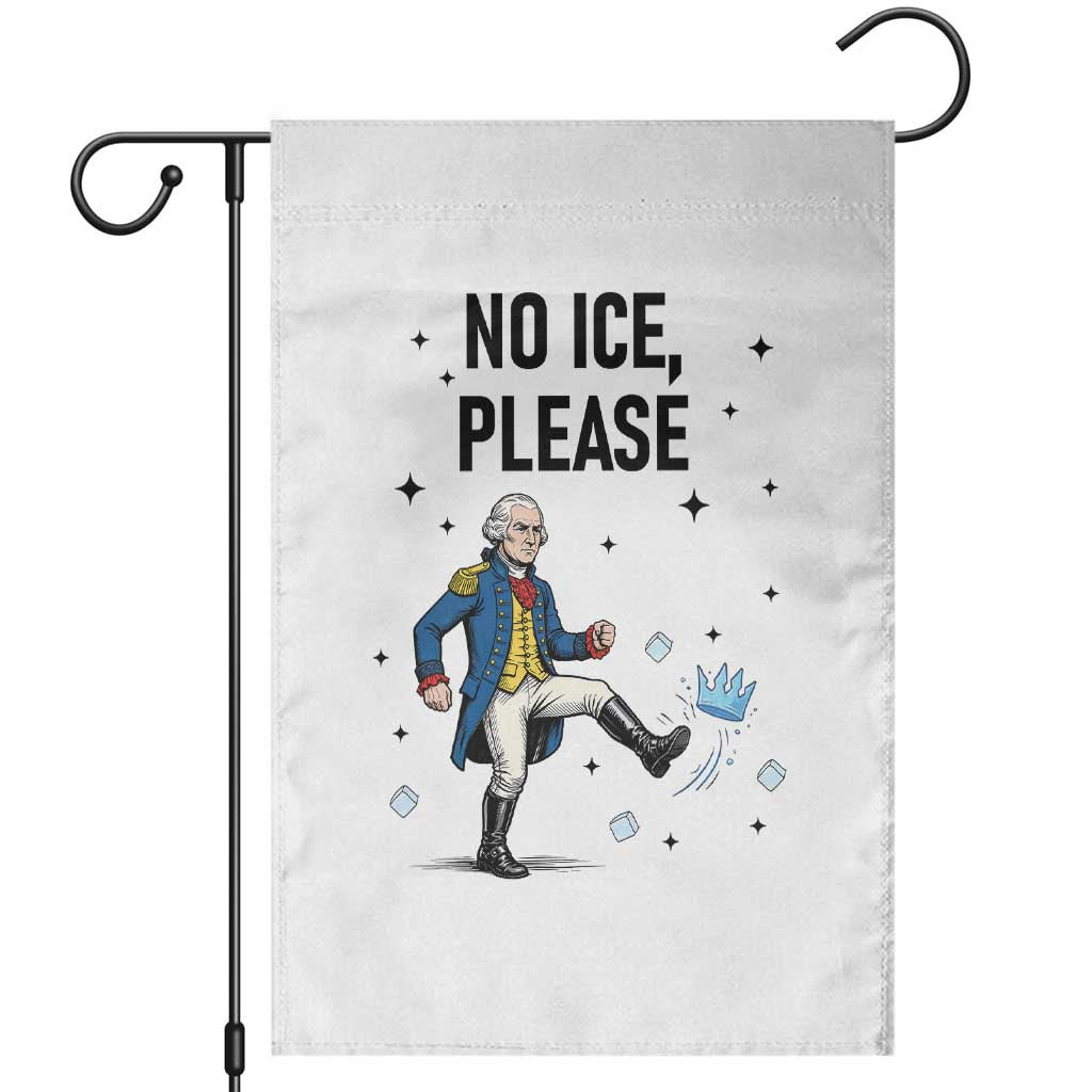 Funny George Washington Garden Flag No Ice Please TS12 White Print Your Wear