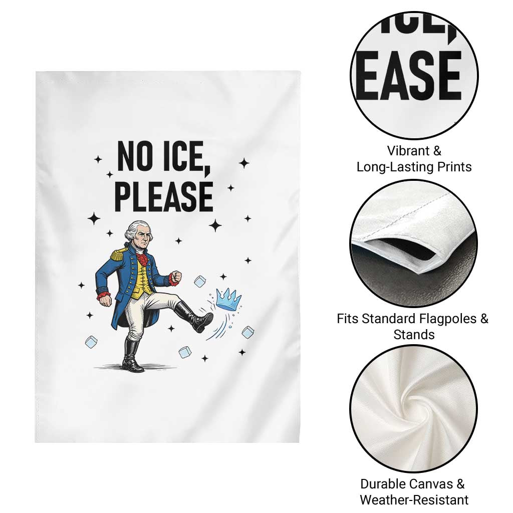 Funny George Washington Garden Flag No Ice Please TS12 Print Your Wear