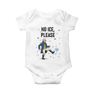 Funny George Washington Baby Onesie No Ice Please TS12 White Print Your Wear