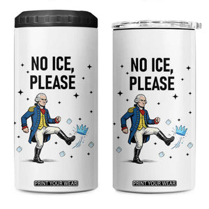 Funny George Washington 4 in 1 Can Cooler Tumbler No Ice Please TS12 One Size: 16 oz White Print Your Wear