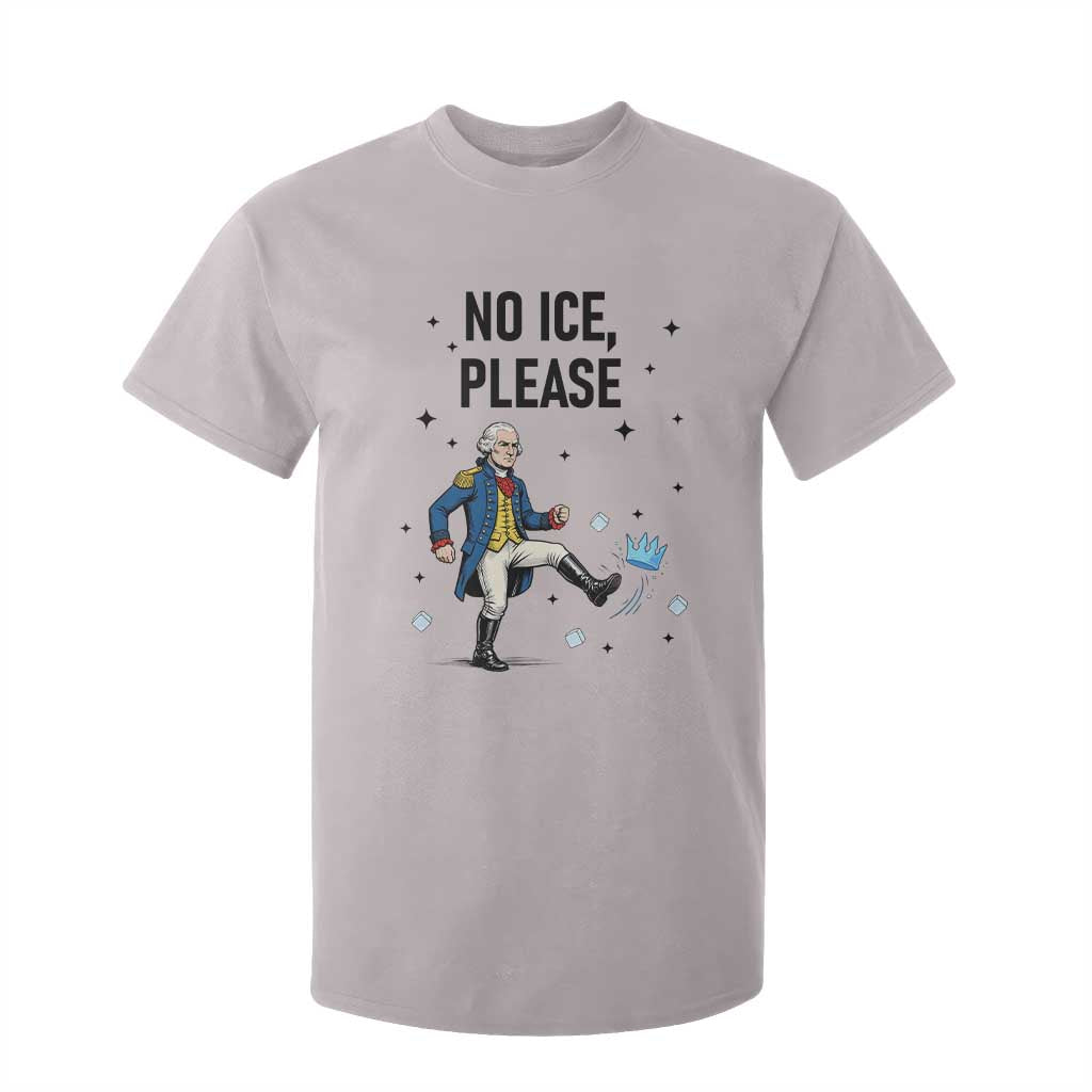 Funny George Washington T Shirt For Kid No Ice Please TS12 Ice Gray Print Your Wear
