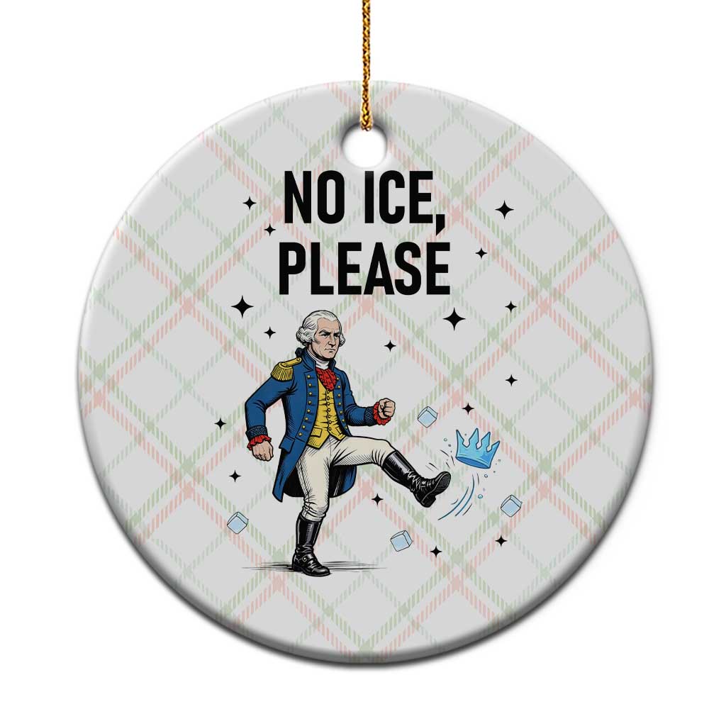 Funny George Washington Ceramic Ornament No Ice Please TS12 1pc Christmas Plaid Print Your Wear