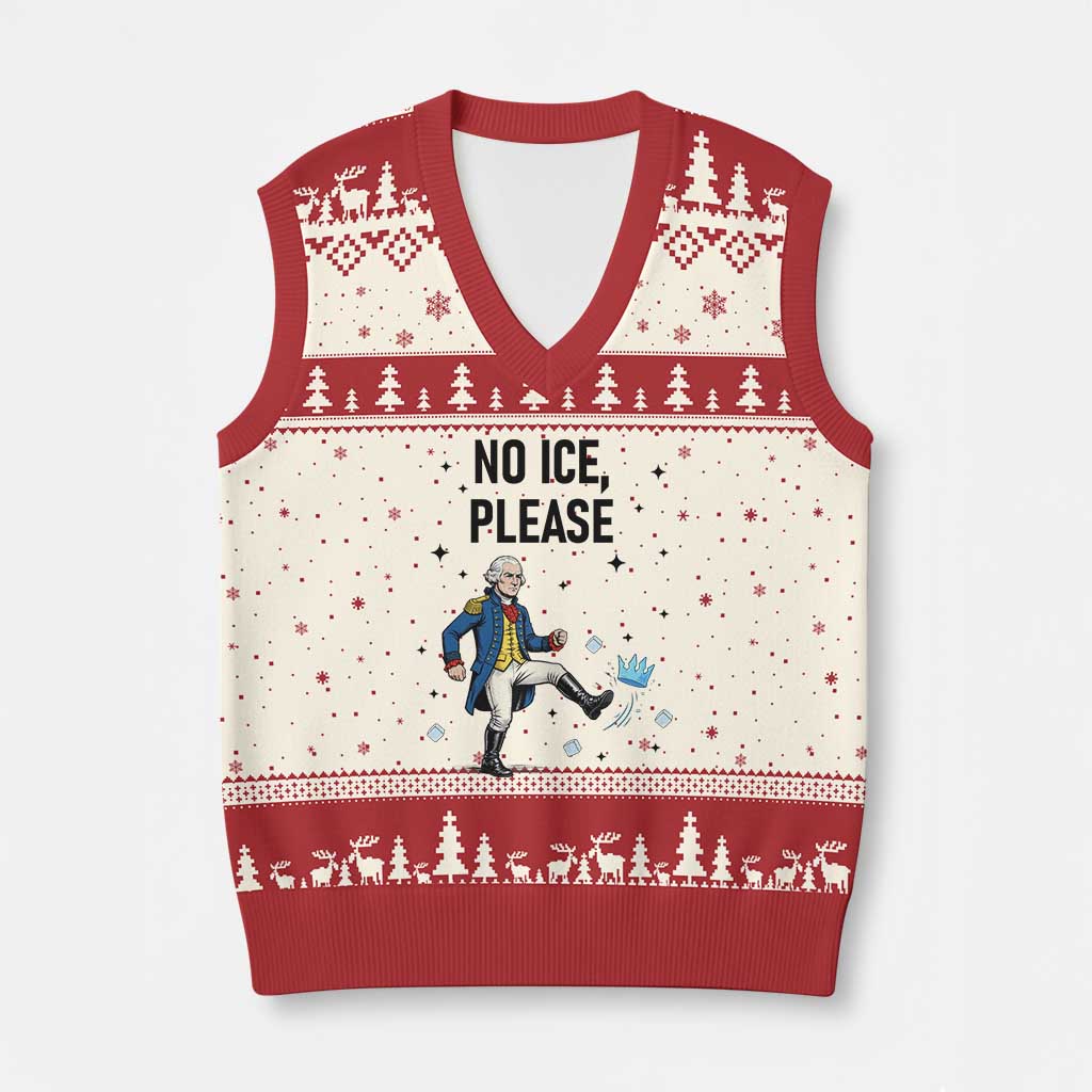 Funny George Washington V-Neck Knit Sweater Vest No Ice Please TS12 Beige Red Print Your Wear