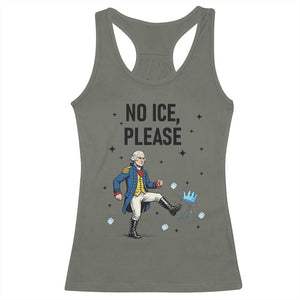 Funny George Washington Racerback Tank Top No Ice Please TS12 Military Green Print Your Wear