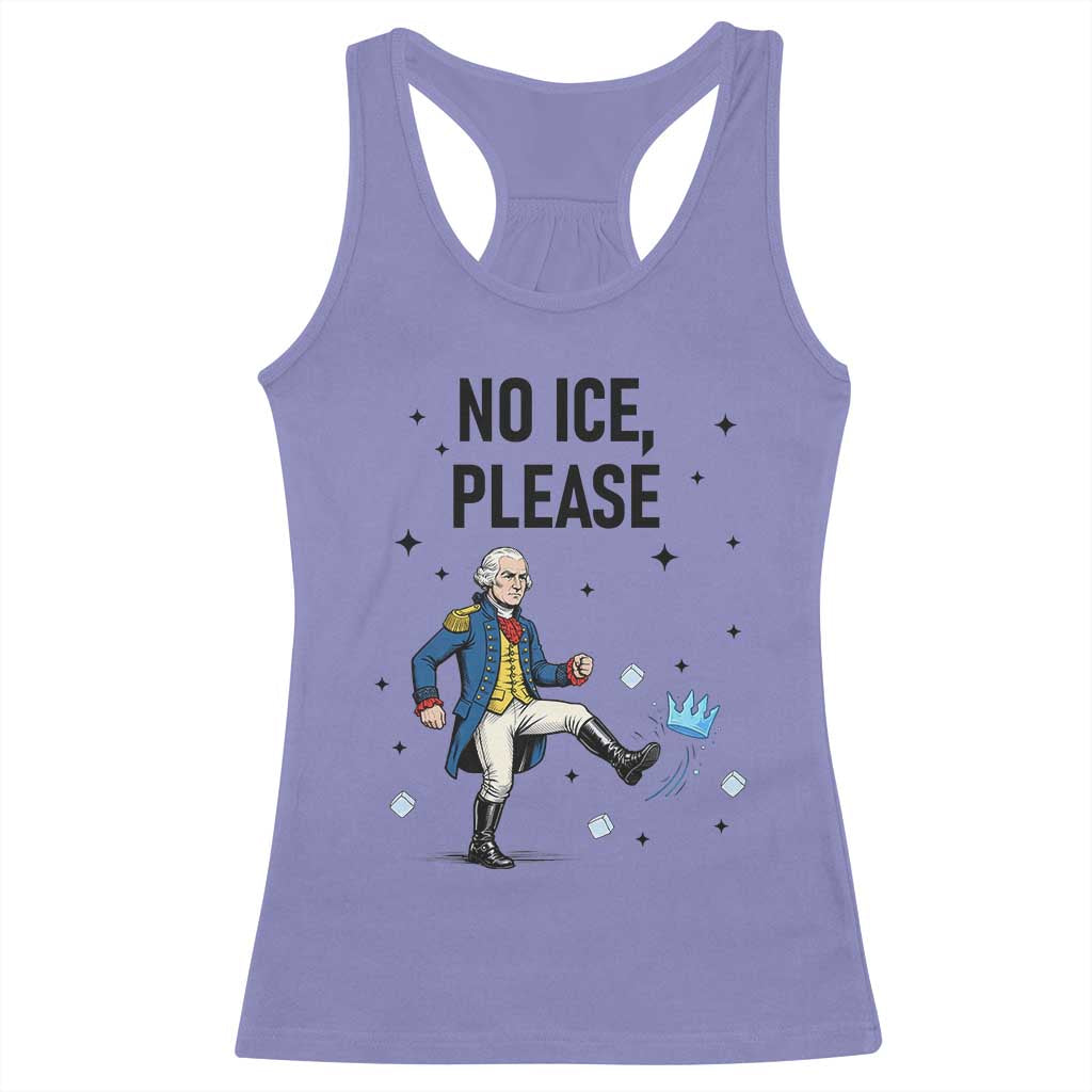 Funny George Washington Racerback Tank Top No Ice Please TS12 Violet Print Your Wear