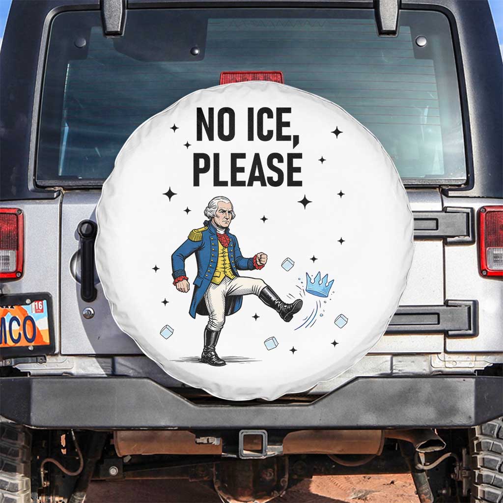 Funny George Washington Spare Tire Cover No Ice Please TS12 No hole White Print Your Wear