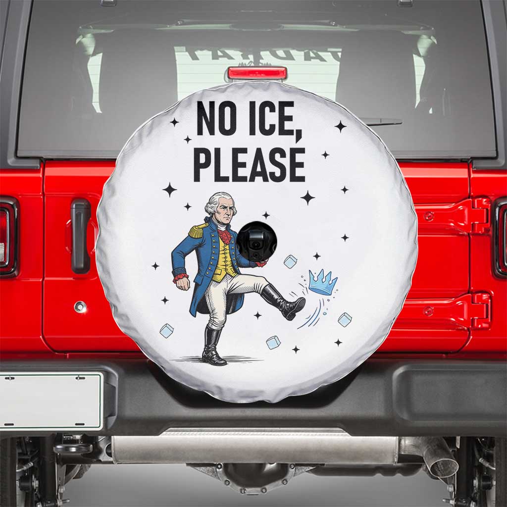 Funny George Washington Spare Tire Cover No Ice Please TS12 White Print Your Wear