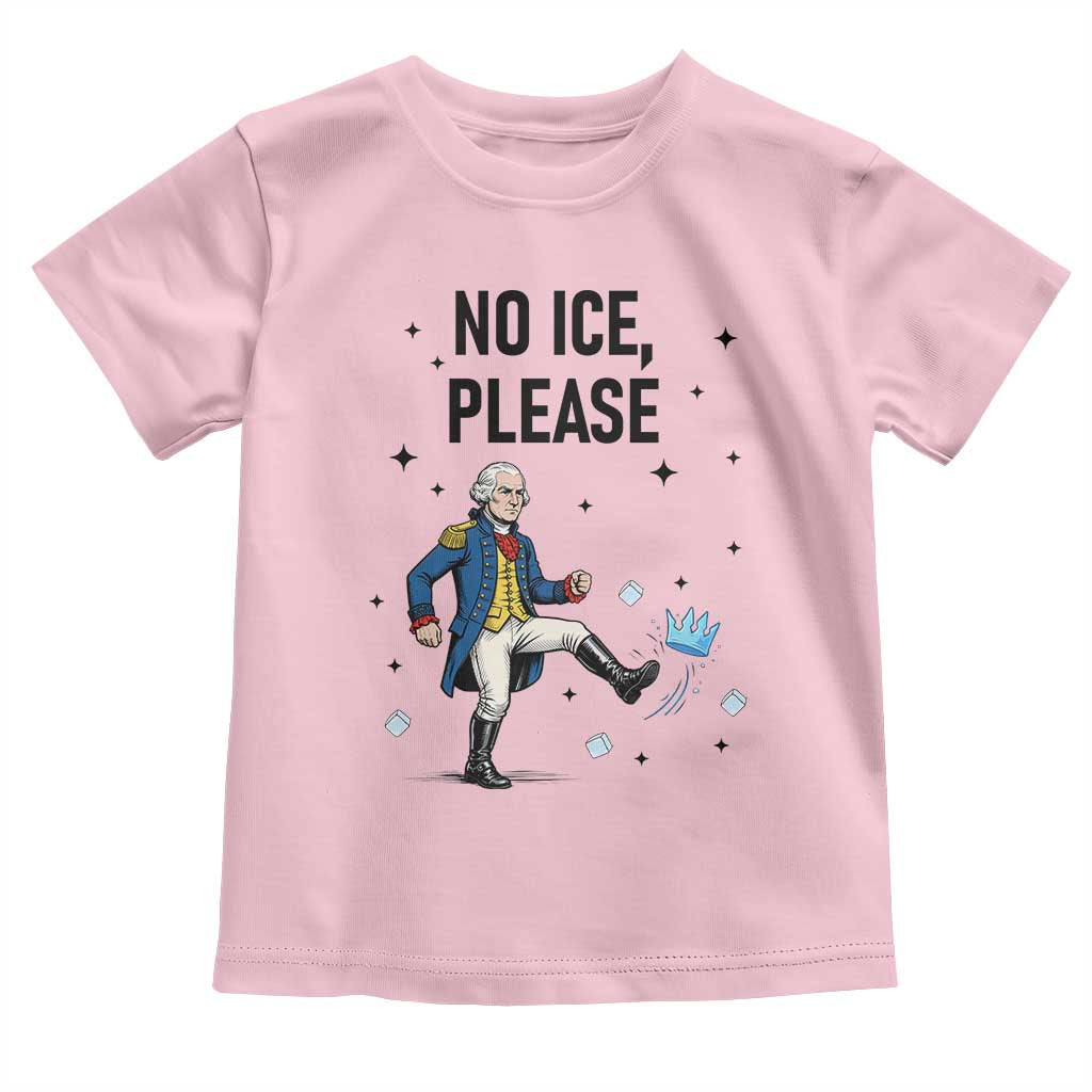 Funny George Washington Toddler T Shirt No Ice Please TS12 Light Pink Print Your Wear