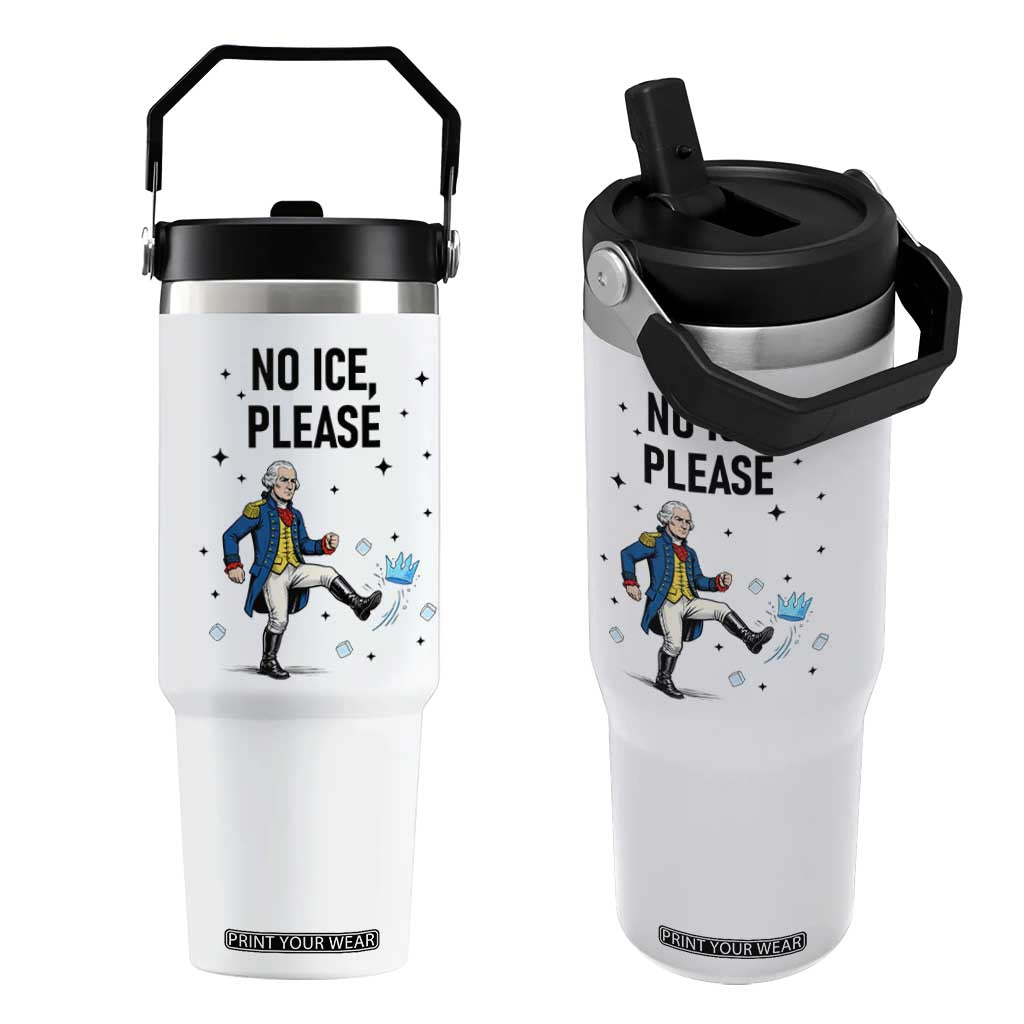 Funny George Washington Flip Straw Tumbler No Ice Please TS12 One Size: 30 oz White Print Your Wear