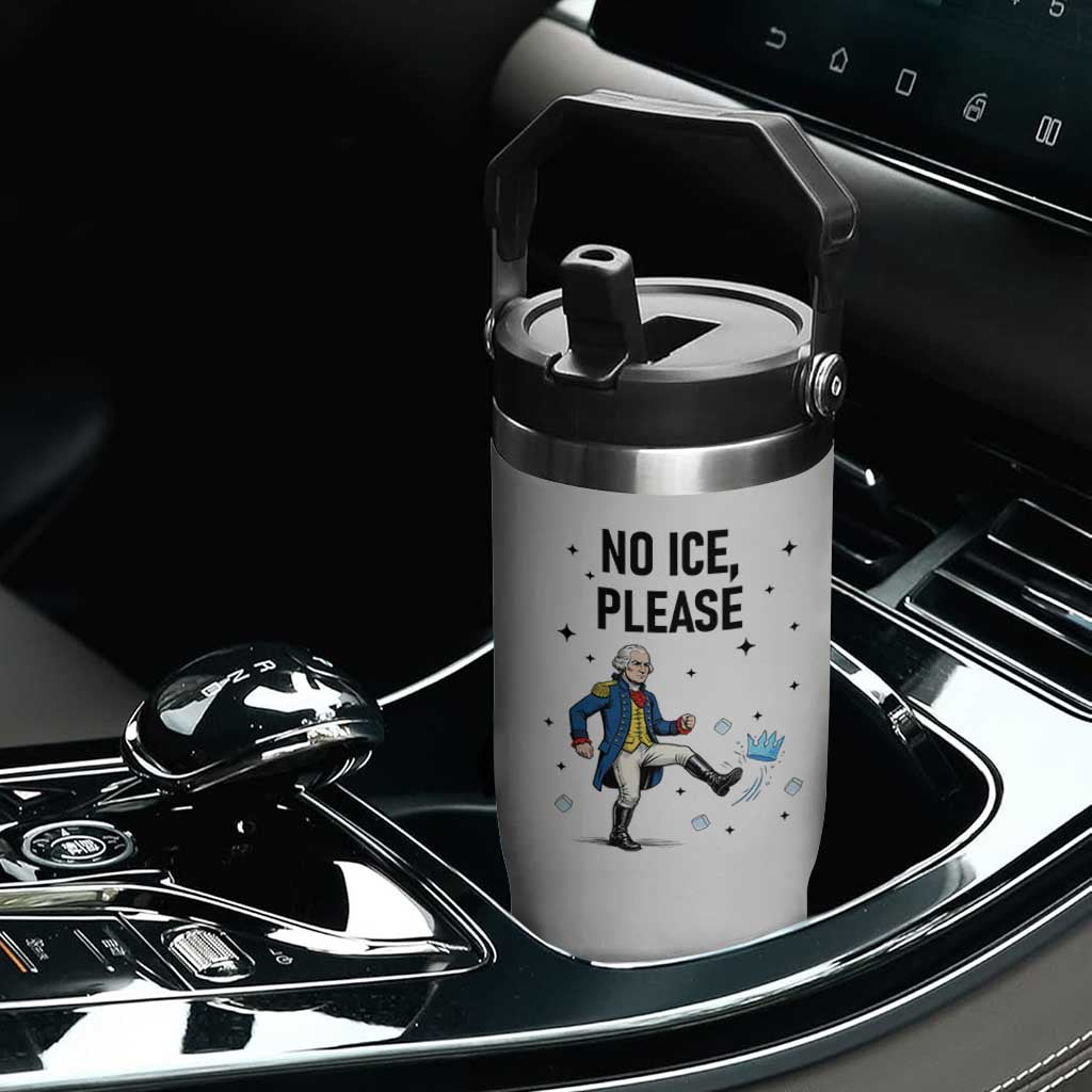 Funny George Washington Flip Straw Tumbler No Ice Please TS12 Print Your Wear