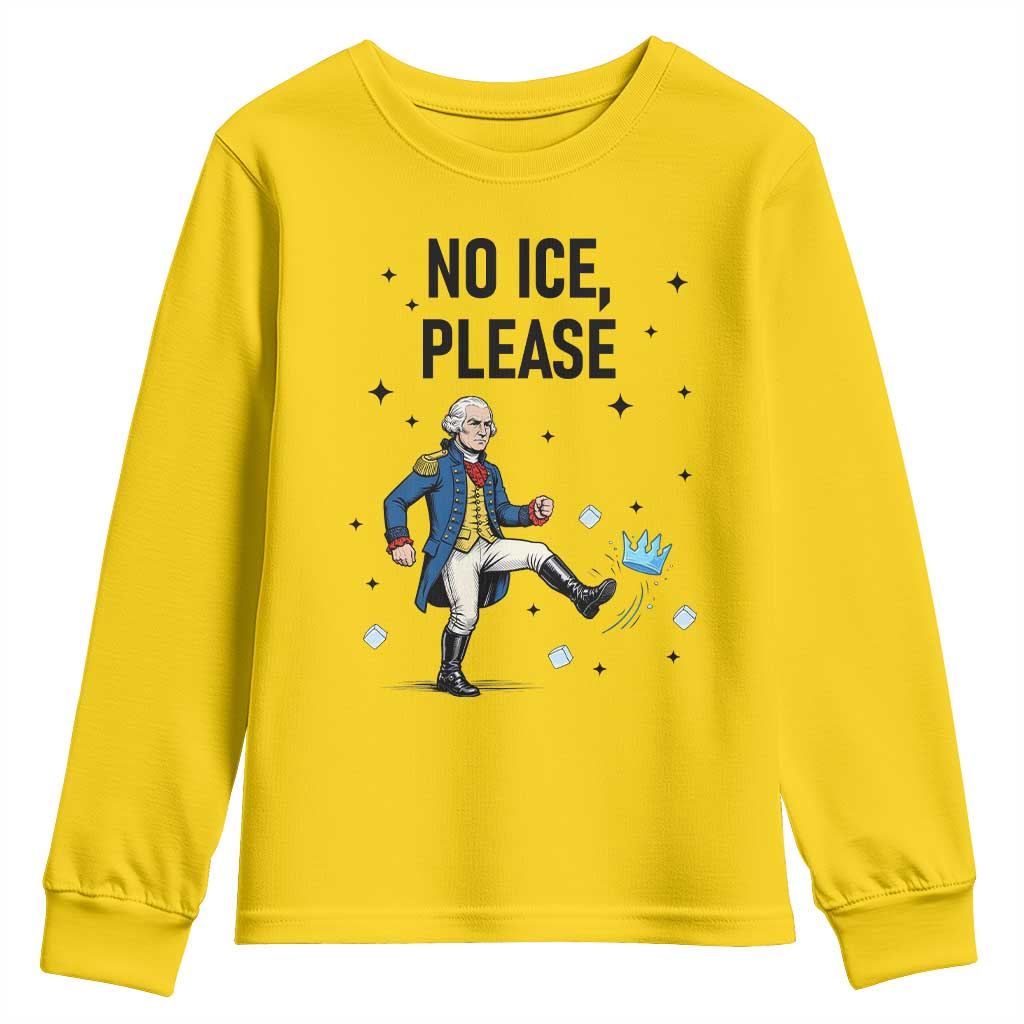 Funny George Washington Youth Sweatshirt No Ice Please TS12 Daisy Print Your Wear