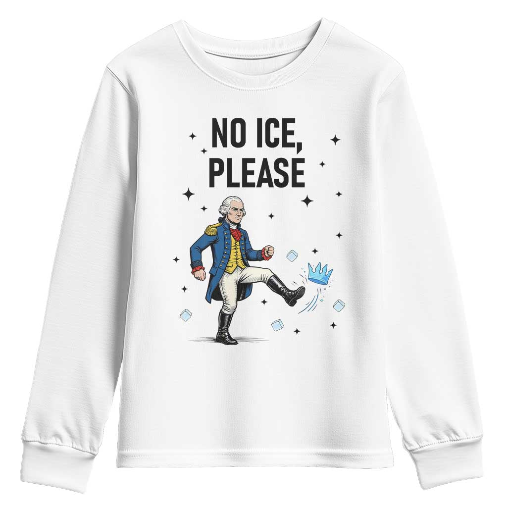Funny George Washington Youth Sweatshirt No Ice Please TS12 White Print Your Wear