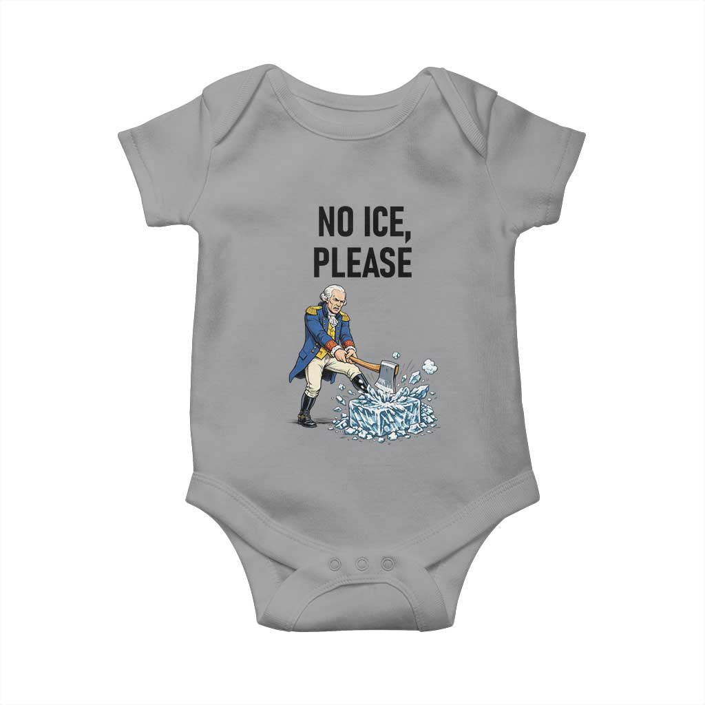 Funny George Washington Political Anti Ice Gift Baby Onesie TS12 Sport Gray Print Your Wear