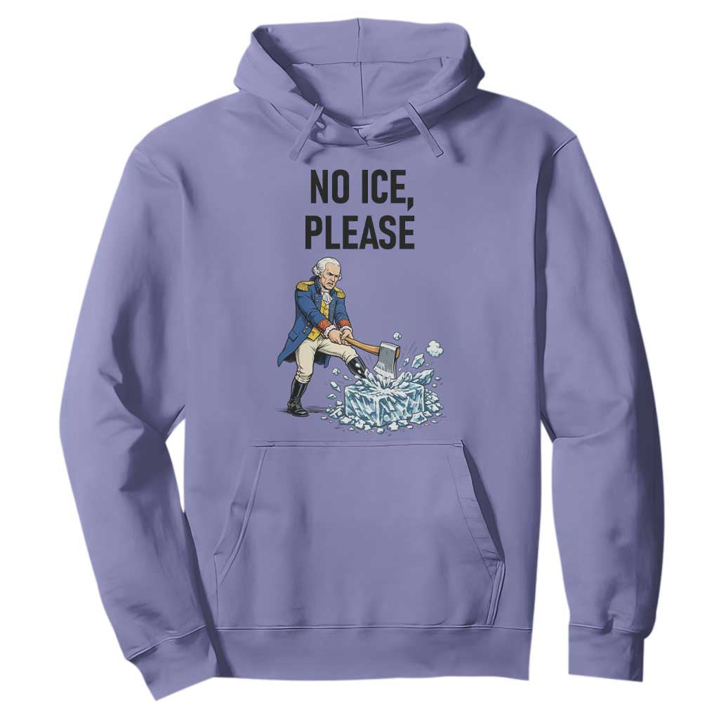Funny George Washington Political Anti Ice Gift Hoodie TS12 Violet Print Your Wear