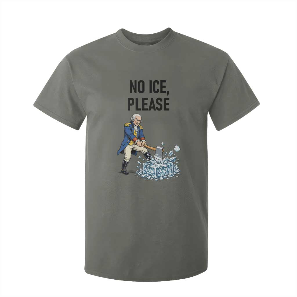 Funny George Washington Political Anti Ice Gift T Shirt For Kid TS12 Military Green Print Your Wear