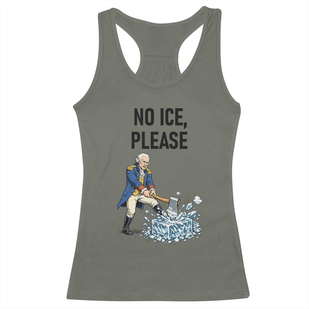 Funny George Washington Political Anti Ice Gift Racerback Tank Top TS12 Military Green Print Your Wear