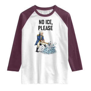 Funny George Washington Political Anti Ice Gift Raglan Shirt TS12 White Maroon Print Your Wear