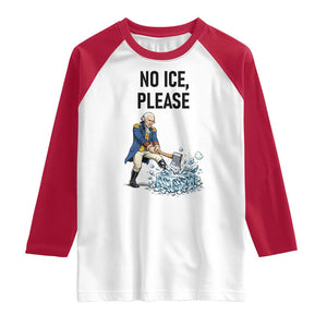 Funny George Washington Political Anti Ice Gift Raglan Shirt TS12 White Red Print Your Wear
