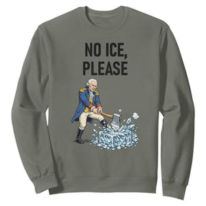 Funny George Washington Political Anti Ice Gift Sweatshirt TS12 Military Green Print Your Wear