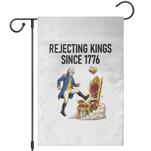 Funny George Washington Protest Garden Flag Rejecting Kings Since 1776 TS12 White Print Your Wear