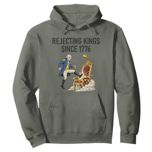 Funny George Washington Protest Hoodie Rejecting Kings Since 1776 TS12 Military Green Print Your Wear
