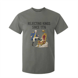 Funny George Washington Protest T Shirt For Kid Rejecting Kings Since 1776 TS12 Military Green Print Your Wear
