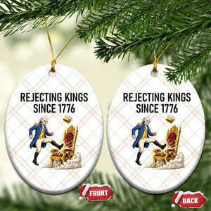 Funny George Washington Protest Ceramic Ornament Rejecting Kings Since 1776 TS12 Print Your Wear