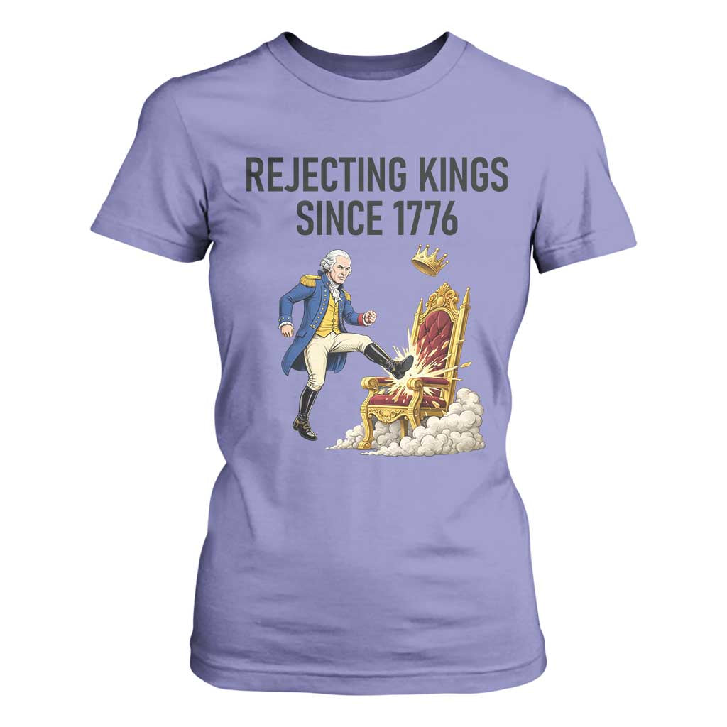 Funny George Washington Protest T Shirt For Women Rejecting Kings Since 1776 TS12 Violet Print Your Wear