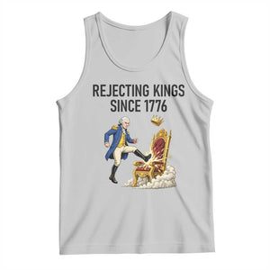 Funny George Washington Protest Tank Top Rejecting Kings Since 1776 TS12 Ash Print Your Wear