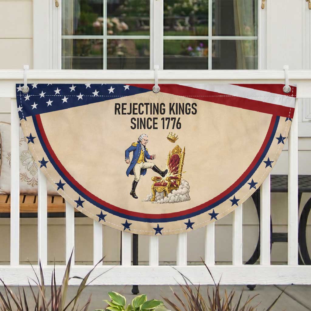 Funny George Washington Protest Patriotic Fan Flag Rejecting Kings Since 1776