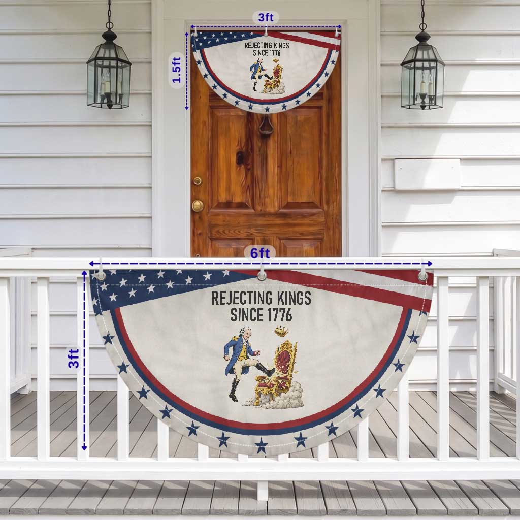 Funny George Washington Protest Patriotic Fan Flag Rejecting Kings Since 1776