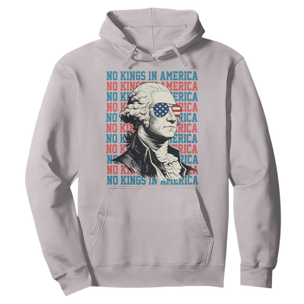 Funny George Washington Protest Hoodie No Kings In America TS12 Ice Gray Print Your Wear