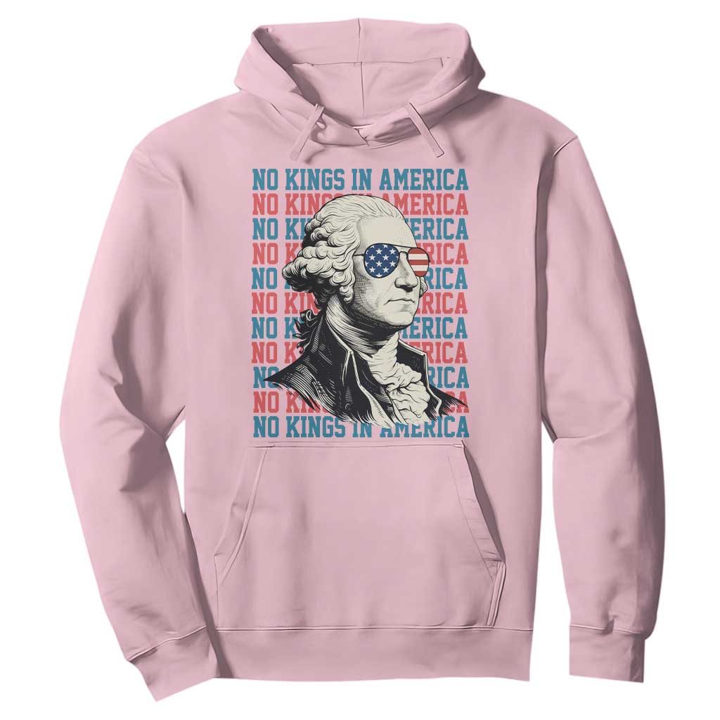 Funny George Washington Protest Hoodie No Kings In America TS12 Light Pink Print Your Wear