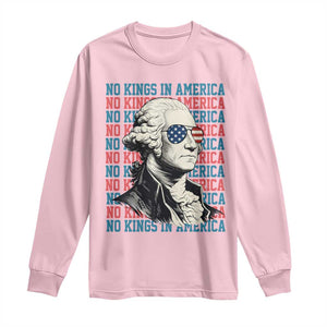 Funny George Washington Protest Long Sleeve Shirt No Kings In America TS12 Light Pink Print Your Wear