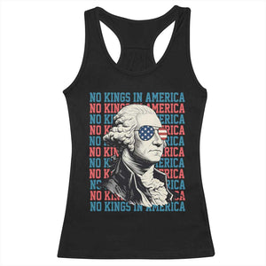 Funny George Washington Protest Racerback Tank Top No Kings In America TS12 Black Print Your Wear