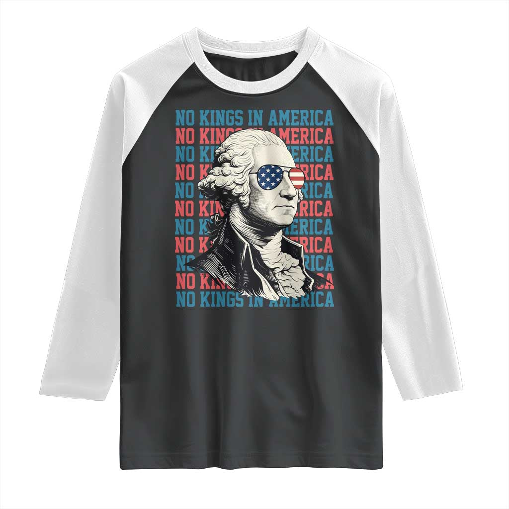 Funny George Washington Protest Raglan Shirt No Kings In America TS12 Black White Print Your Wear