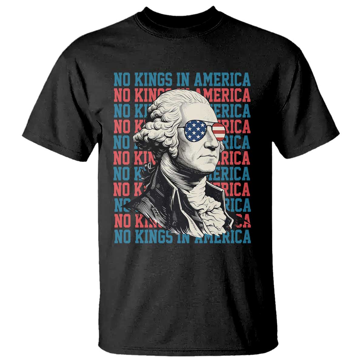 Funny George Washington Protest T Shirt No Kings In America TS12 Black Print Your Wear